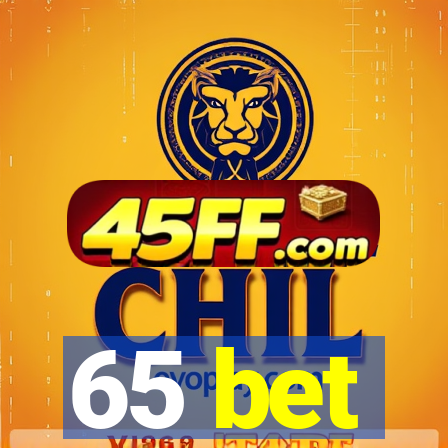 65 bet